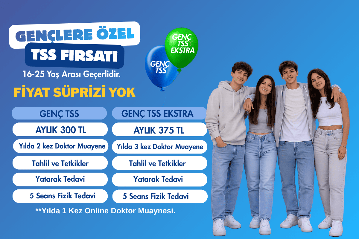 Gençlere Özel Tamamlayıcı Sağlık Sigortası